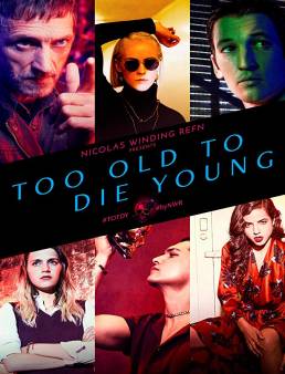 مسلسل مسلسل Too Old to Die Young الموسم 1 الحلقة 4 2019