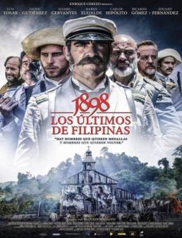 فيلم فيلم 1898. Los últimos de Filipinas مترجم 2016