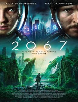 فيلم فيلم 2067 2020 مترجم 2020