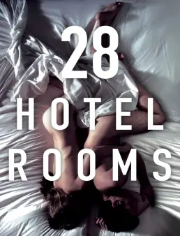 فيلم فيلم 28 Hotel Rooms 2012 مترجم 2012