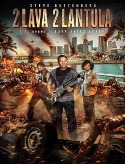 فيلم فيلم 2Lava 2 Lantula مترجم 2016