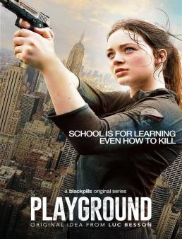 مسلسل مسلسل Playground الموسم 1 الحلقة 10 والاخيرة 2017