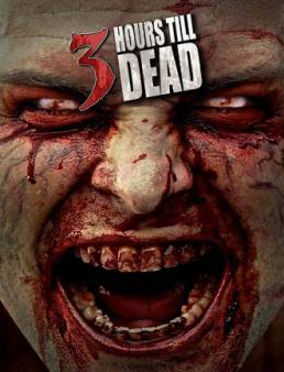 فيلم مشاهدة فيلم 3Hours till Dead مترجم 2016