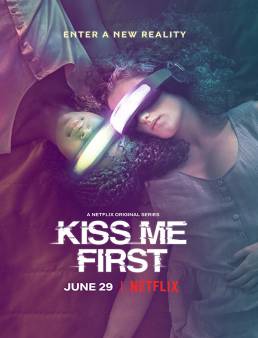 مسلسل مسلسل Kiss Me First مترجم الموسم 1 الحلقة 1