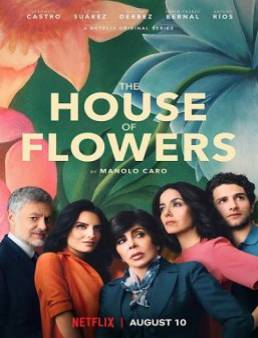 مسلسل مسلسل La casa de las flores الموسم 1 الحلقة 7 2018