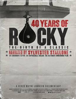 فيلم فيلم 40 Years of Rocky: The Birth of a Classic 2020 مترجم 2020