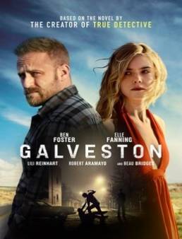 فيلم فيلم Galveston 2018 مترجم 2018