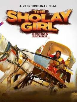 فيلم فيلم The Sholay Girl 2019 مترجم 2019
