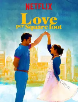 فيلم فيلم Love Per Square Foot مترجم 2018
