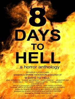 فيلم فيلم 8 Days to Hell 2022 مترجم 2022