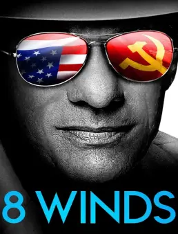 فيلم فيلم 8 Winds 2022 مترجم اون لاين 2022