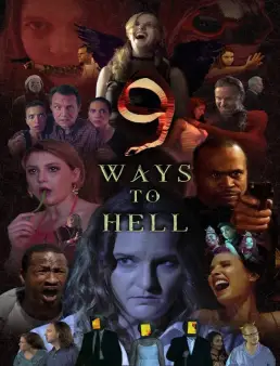 فيلم فيلم 9 Ways to Hell 2022 مترجم 2022
