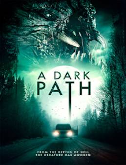 فيلم فيلم A Dark Path 2020 مترجم 2020