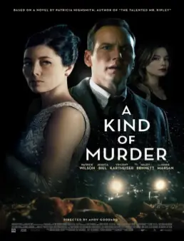 فيلم مشاهدة فيلم A Kind of Murder مترجم 2016