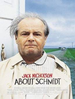 فيلم فيلم About Schmidt 2002 مترجم 2002