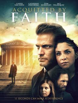 فيلم فيلم Acquitted by Faith 2020 مترجم 2020
