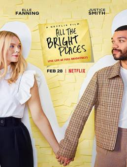 فيلم فيلم All the Bright Places 2020 مترجم 2020