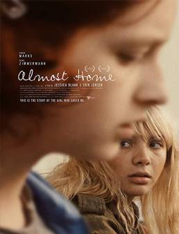 فيلم فيلم Almost Home 2018 مترجم 2018