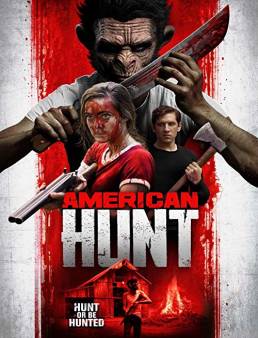 فيلم فيلم American Hunt 2019 مترجم 2019