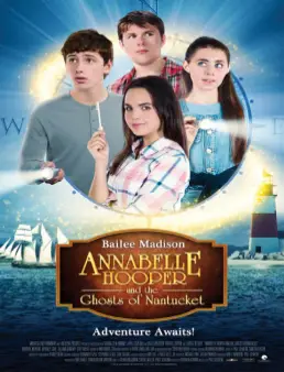 فيلم فيلم Annabelle Hooper and the Ghosts of Nantucket مترجم 2016