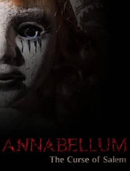 فيلم فيلم Annabellum: The Curse of Salem 2019 مترجم 2019