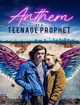 فيلم فيلم Anthem of a Teenage Prophet 2018 مترجم 2018