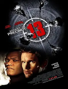 فيلم فيلم Assault on Precinct 13 2005 مترجم 2005