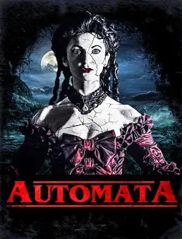 فيلم فيلم Automata 2019 مترجم 2019