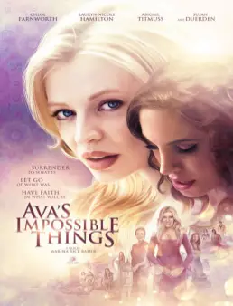 فيلم Ava's Impossible Things 2016 مترجم