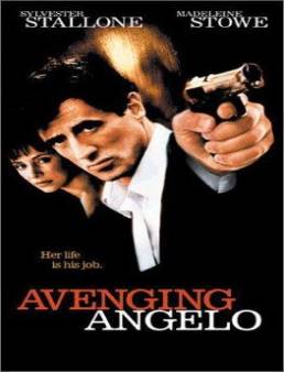 فيلم فيلم Avenging Angelo 2002 مترجم 2002