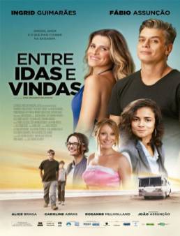 مشاهدة فيلم Entre Idas e Vindas مترجم