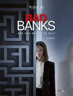 مسلسل مسلسل Bad Banks الموسم 2 الحلقة 2 2020