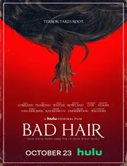فيلم فيلم Bad Hair 2020 مترجم 2020