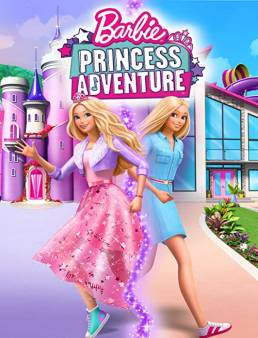 فيلم فيلم Barbie Princess Adventure 2020 مترجم 2020