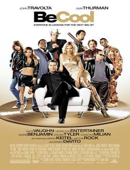 فيلم فيلم Be Cool 2005 مترجم 2005
