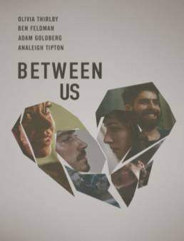 فيلم فيلم Between Us مترجم 2016
