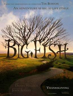 فيلم فيلم Big Fish 2003 مترجم 2003
