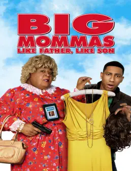 فيلم فيلم Big Mommas: Like Father, Like Son 2011 مترجم 2011