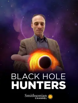 فيلم فيلم Black Hole Hunters 2019 مترجم 2019