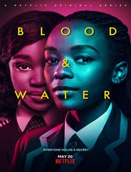 مسلسل مسلسل Blood &amp; Water الموسم 1 الحلقة 6 2020