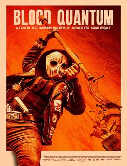 فيلم فيلم Blood Quantum 2019 مترجم 2019