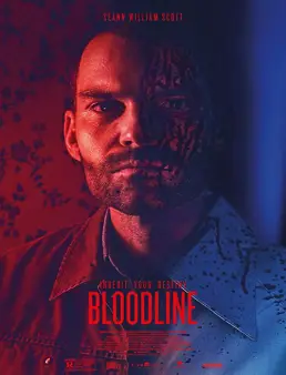 فيلم فيلم Bloodline 2018 مترجم 2018