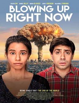 فيلم فيلم Blowing Up Right Now 2019 مترجم 2019