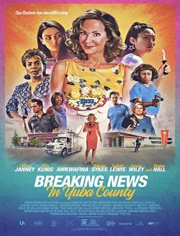 فيلم فيلم Breaking News in Yuba County 2021 مترجم 2021