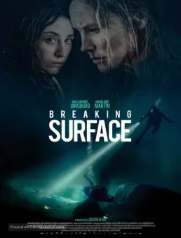 فيلم فيلم Breaking Surface 2020 مترجم 2020