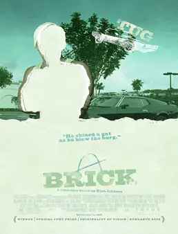 فيلم فيلم Brick 2005 مترجم 2005