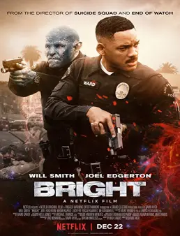 فيلم فيلم Bright 2017 مترجم 2017