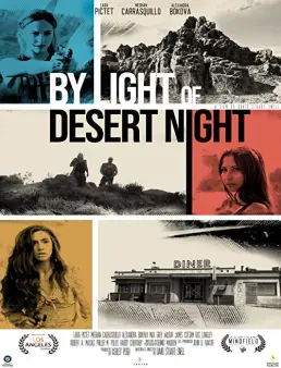 فيلم فيلم By Light of Desert Night 2019 مترجم 2019