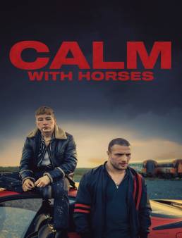 فيلم فيلم Calm with Horses 2020 مترجم 2019