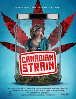 فيلم فيلم Canadian Strain 2019 مترجم 2019